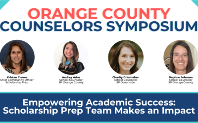 Empowering Academic Success: Scholarship Prep Makes an Impact at the Orange County Counselor Symposium